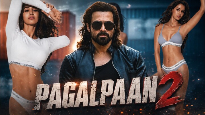 PAGALPAAN 2 HD Emraan Hashmi Action Love Story