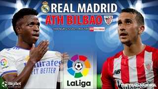NHẬN ĐỊNH BÓNG ĐÁ TÂY BAN NHA | Trực tiếp Real Madrid vs Athletic Bilbao (3h ngày 2/12) ON Football
