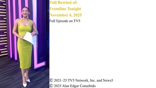 Frontline Tonight Rewind – November 4, 2025