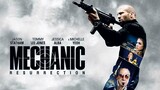 The Mechanic 2: Resurrection [1080p] [BluRay]  Jason Statham 2016 Action/Thriller