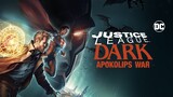 Justice League Dark: Apokolips War Watch Full Movie : Link In Description