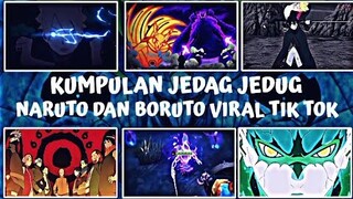 KUMPULAN JEDAG JEDUG NARUTO DAN BORUTO VIRAL TIKTOK 🔥|| PART 2