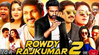 Rowdy Rajkumar movie Hindi dubbing