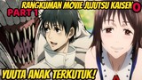 Yuuta Anak Terkutuk! Rangkuman Movie Anime Jujutsu Kaisen 0 | PART 1