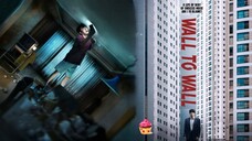 🎬 Wall to Wall (2025) PREVIEW