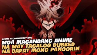 TOP 5 ANIME TAGALOG DUB NA PWEDE MONG PANOORIN DITO SA BILIBILI!