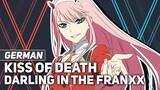 DARLING in the FRANXX  - "Kiss of Death" | German Cover by Himechii