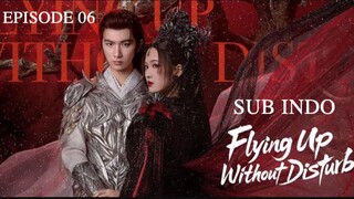 £l¥ïñg Úþ Wï†h𵆠Ð阮µrß l TERBANG TANPA GANGGUAN EP06 SUB INDO