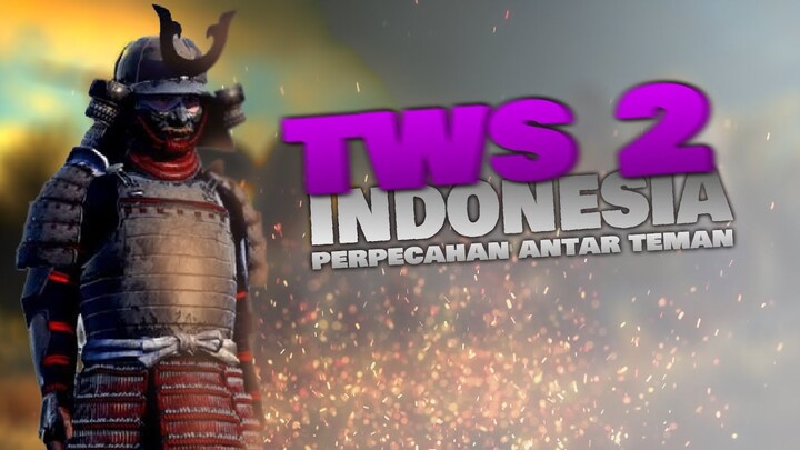TOTAL WAR SHOGUN 2 INDONESIA - PERPECAHAN ANTAR TEMAN