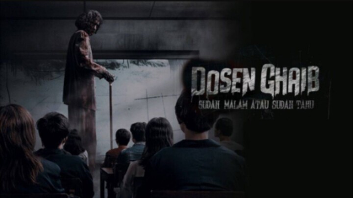Dosen Ghaib 2024 [FULL MOVIE]