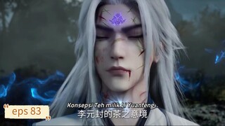 Renegade Immortal eps 83 sub indo