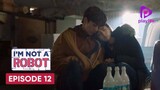 I Am Not a Robot (Season 1) Episode -12 Korean Series {Hindi Dubbed