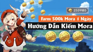 Hướng Dẫn Kiếm Mora Và Farm Hơn 500k Mora 1 Ngày - Genshin Impact