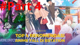 [PART4] Top 4 Anime atau Donghua musim Fall di Bstation