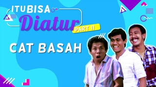 Warkop DKI - ITU BISA DIATUR | Cat Basah