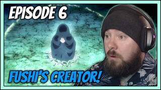 FUSHI'S CREATOR APPEARS! | To Your Eternity Episode 6 Reaction