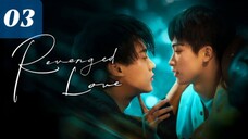 Revenged Love EP. 03 HD (INDO SUB) 2025