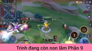Trình đang còn non lắm game liên quân #9