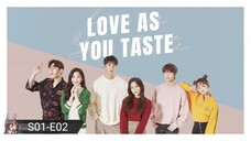 Love As You Taste (2019) S01 E02 Hindi Dubbed