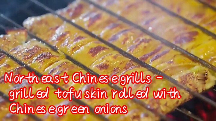 Northeast Chinese grills - grilled tofu skin rolled with Chinese green onions