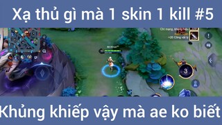 Xạ thủ gì mà 1 skin 1 kill khủng khiếp #5