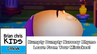 Humpty Dumpty Nursery Rhyme - Learn From Your Mistakes!