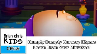 Humpty Dumpty Nursery Rhyme - Learn From Your Mistakes!