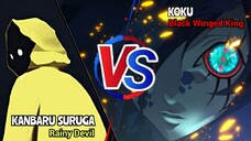 Pertarungan Epic KOKU (Black Winged King) Dan KANBARU SURUGA (Rainy Devil)