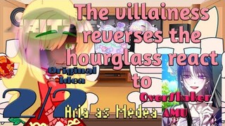 The villainess reverses the hourglass react to Aria past life as Medea Solon ||2/2||OverShaker AMU|
