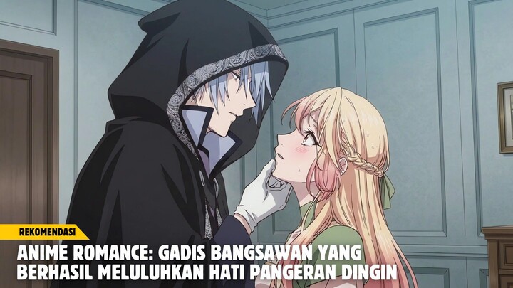 Rekomendasi Anime romance: gadis bangsawan yang berhasil meluluhkan hati pangeran dingin