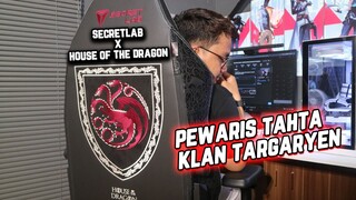 SAYA DIKASI THRONE! - UNBOXING SECRETLAB HOUSE OF THE DRAGON EDITION TITAN EVO 2022 SERIES