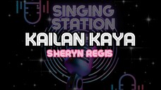 KAILAN KAYA - SHERYN REGIS | Karaoke Version