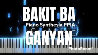Bakit Ba Ganyan-Dina Bonnevie-PianoArr_Trician-SynthesiaPPIA