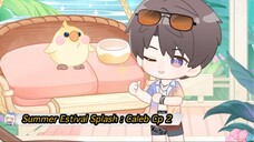 Summer Estival Splash : Caleb Cp 2