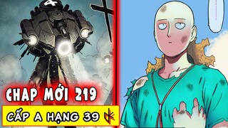 CHAP MỚI OPM 219. Saitama Rank A Hạng 39. Tinh Trùng Đen Đi Cùng!!!