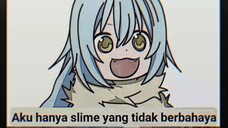 Alangkah Baiknya Jngn Gegabah Bang,Beliau ini  Adalah Slime Pembunuh🗿