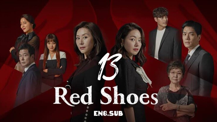 RED SHOES ENG.SUB EP.13