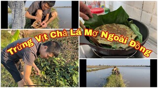 Lượm Trứng Vịt và Bữa Chả Lá Mơ Không Tưởng
