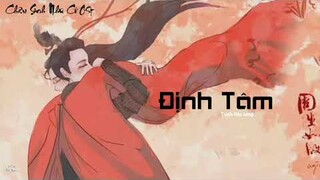 [Pinyin] Định Tâm (定心) - Trịnh Vân Long/Châu Sinh Như Cố Ost