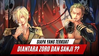 FANS ZORO DAN SANJI SINI NGUMPUL !!! SIAPA YANG LEBIH KUAT ANTARA ZORO DAN SANJI ???