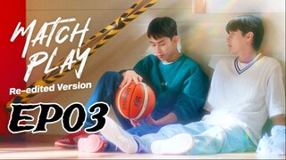 Match Play ‧  매치플레이 ‧ EP03 (English subtitle)