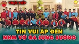 ĐT Việt Nam vừa về Nội Bài, Tin Vui Liên Tiếp Ập Đến, NHM vỡ Òa Sung Sướng