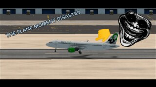 THE PLANE MOMENT DISASTER