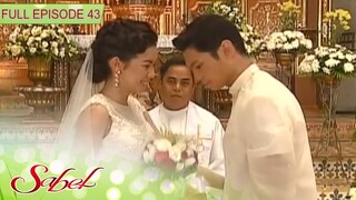 Full Episode 43 | Sabel