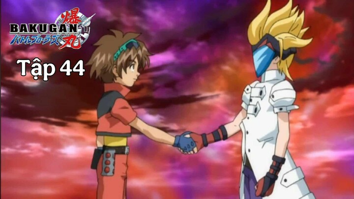 Chiến Binh Bakugan SS1 [Japanese] Vietsub -Tập 44 | Bakugan Battle Brawlers