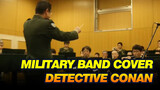 The Military Band Covered Detective Conan Theme Song