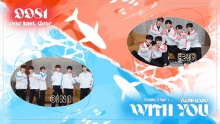 [VIETSUB][TF GIA TỘC] 9981 (one last time) - CHẶNG 2 《 BÁNH RĂNG 》 - TẬP 11