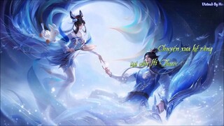 [VGVD] Vietsub lời thoại skin đôi Hằng Nga - Hậu Nghệ