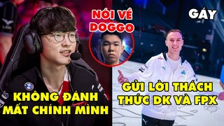 TIN GIẢI 610: Faker chia sẻ triết lý, Teddy đánh giá cao DK - Slayder phản bác gay gắt trên MXH