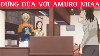 Đừng đùa với Amuro 😌 #animehaymoingay